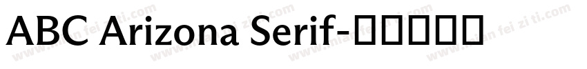 ABC Arizona Serif字体转换